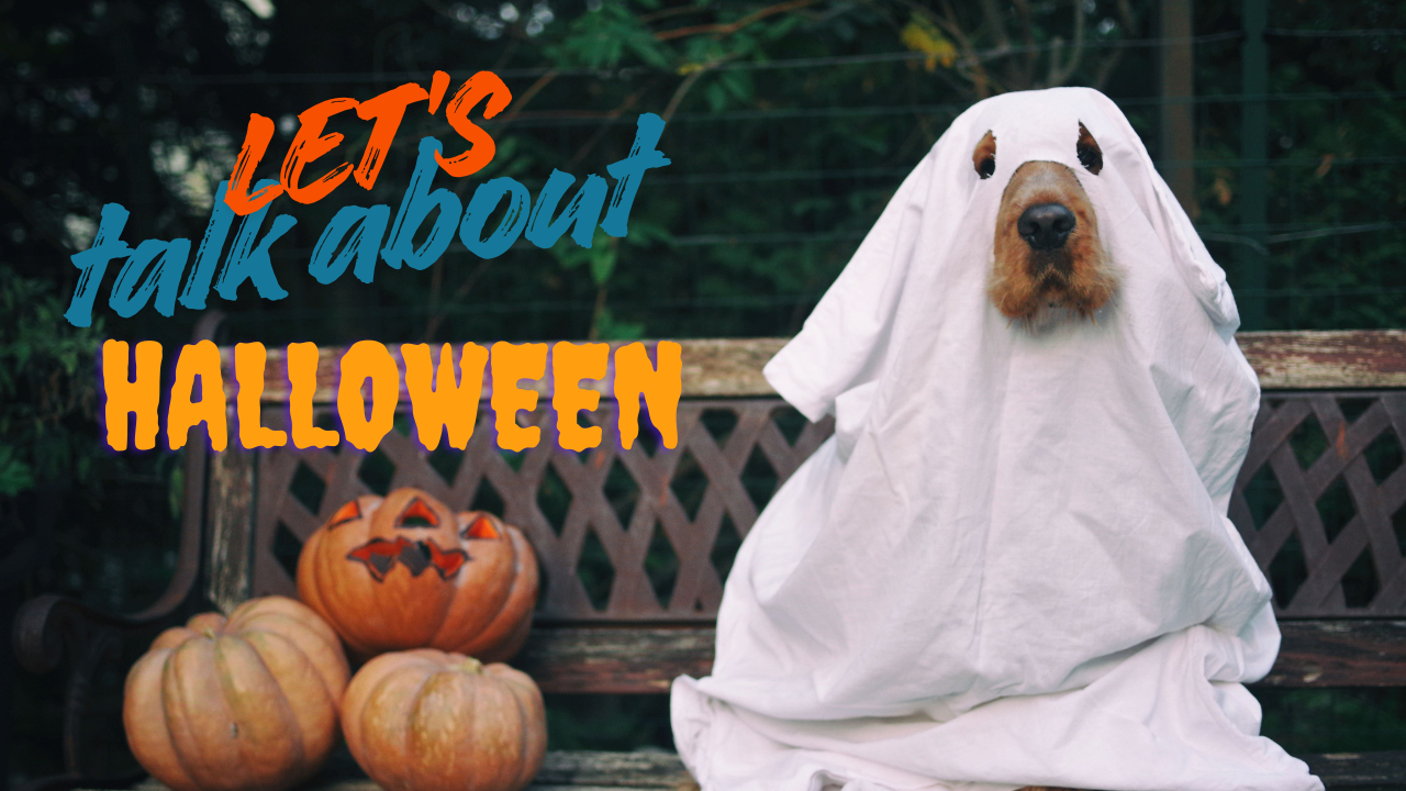 Let's Talk About Halloween